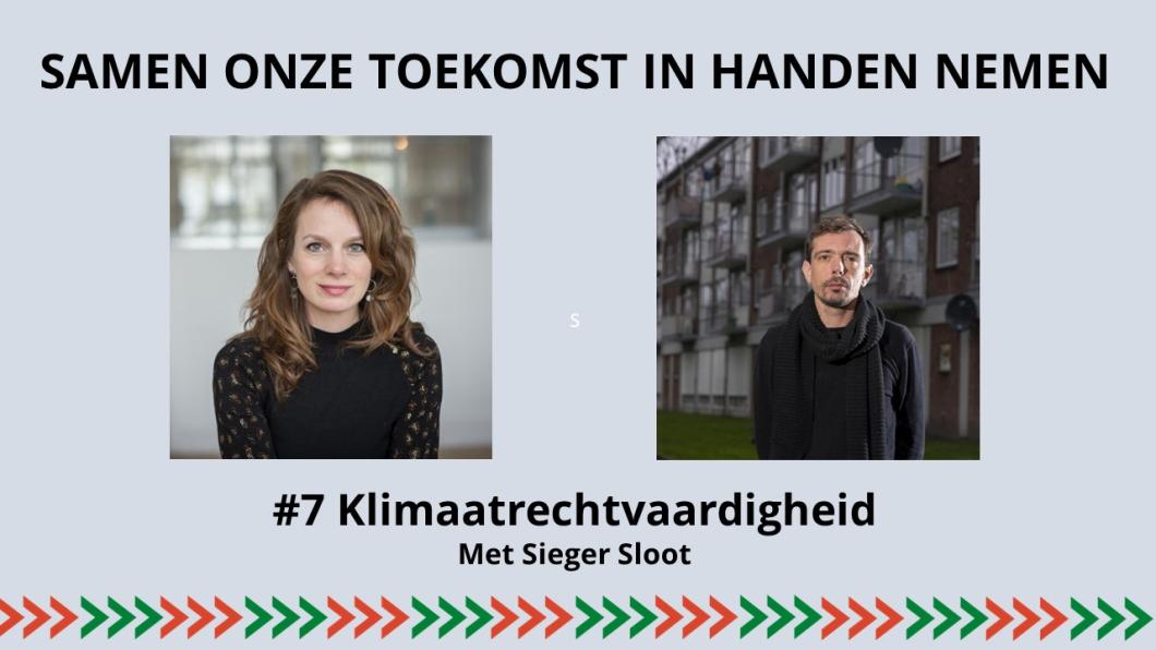 Podcast Samen onze toekomst in handen nemen #7 - Klimaatrechtvaardigheid