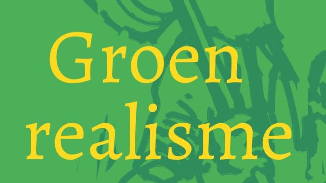 Bas Eickhout, 'Groen Realisme'