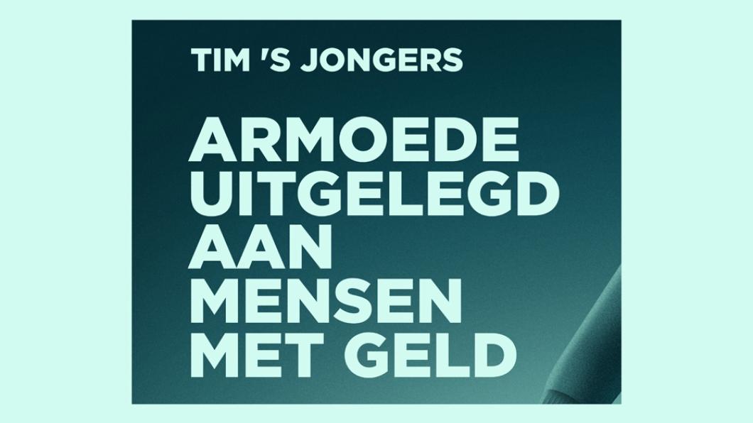 Omslag Armoede uitgelegd aan mensen met geld - teaser