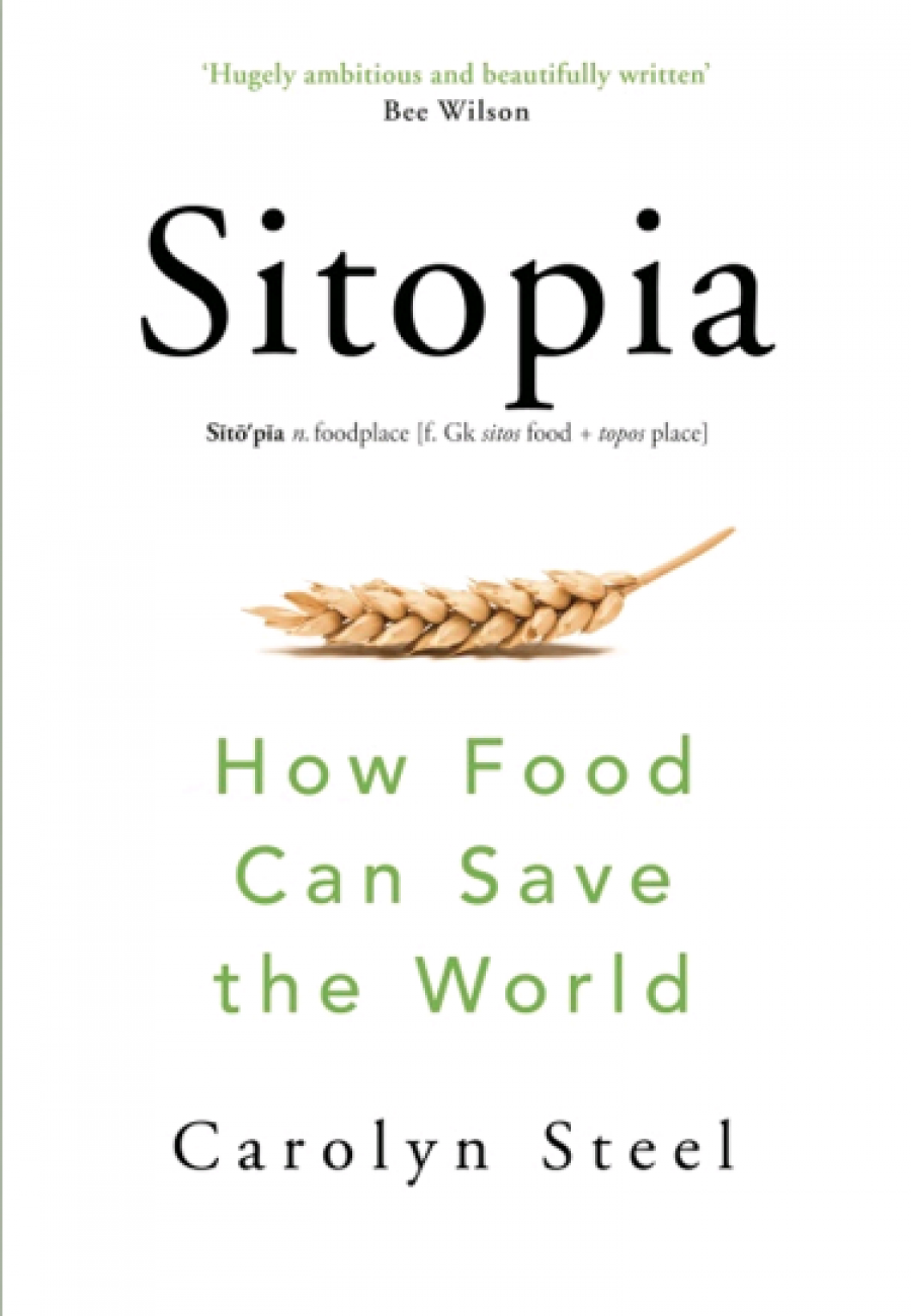 Boek Sitopia How food van save the world Carolyn Steel