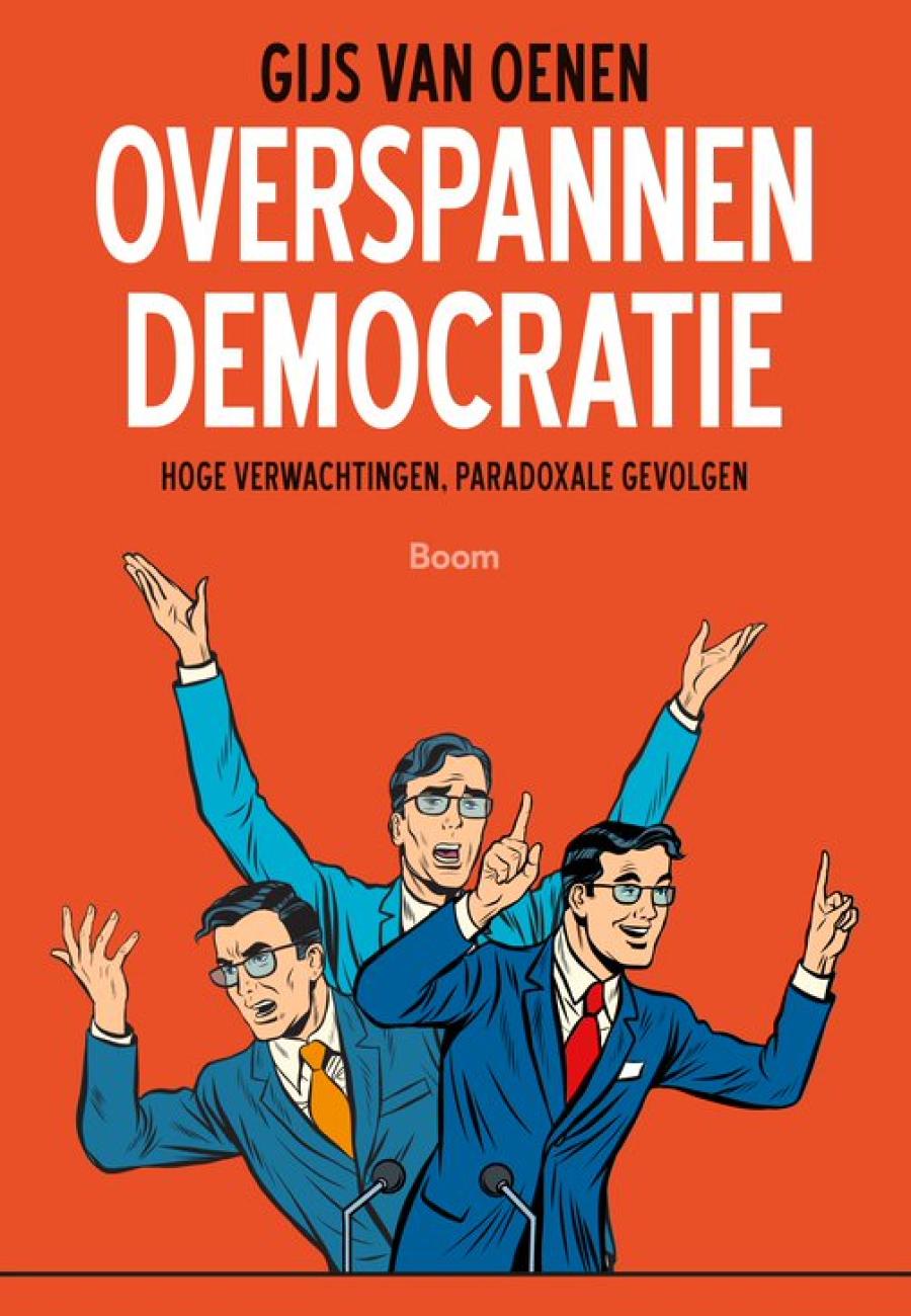 Omslag boek Overspannen Democratie van Gijs van Oenen