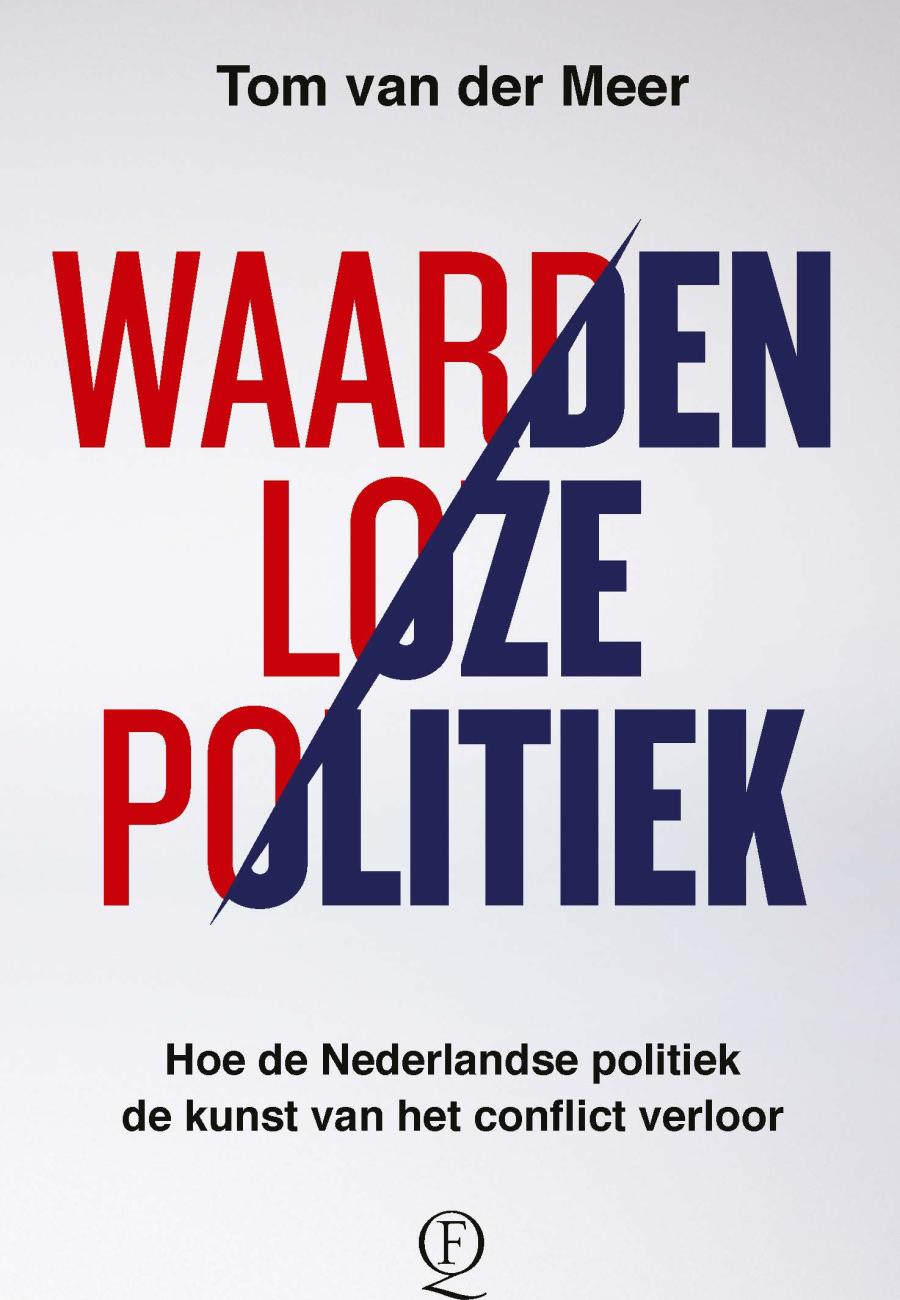 cover Tom van der Meer - Waardenloze politiek